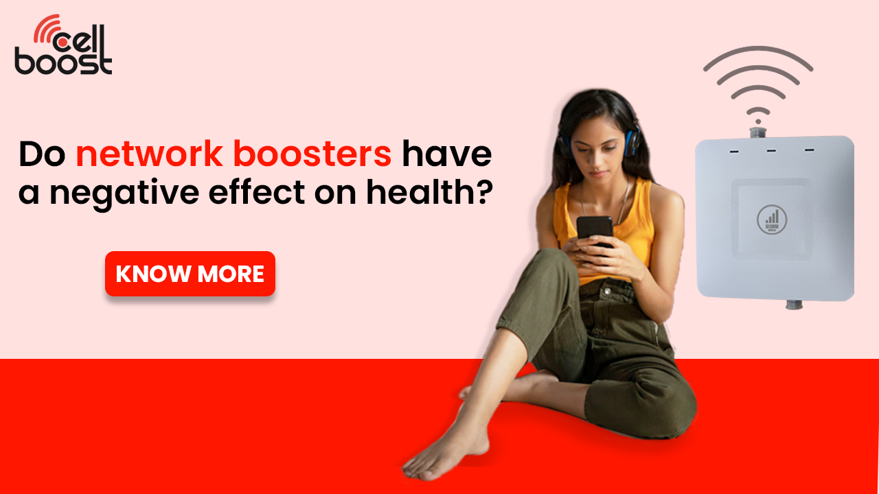 Do Network Boosters Have A Negative Effect On Health? Know More