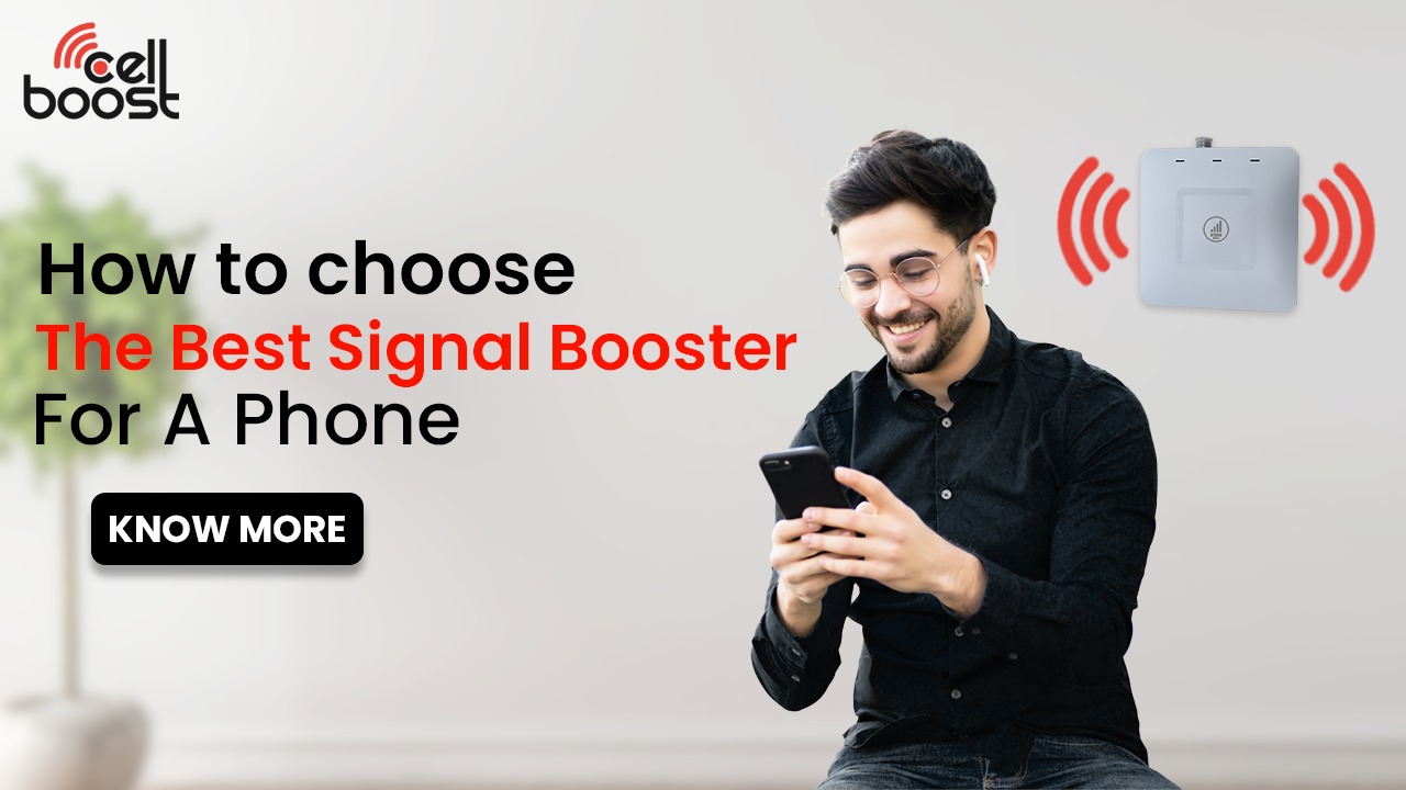 How to choose the best signal booster for a phone